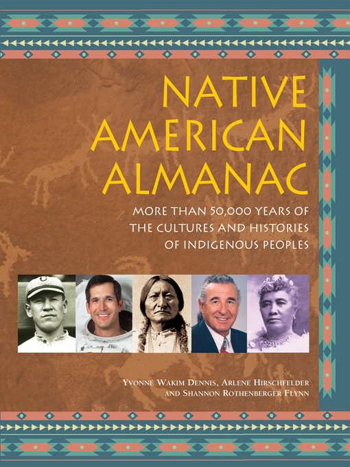 Title details for Native American Almanac by Yvonne Wakim Dennis - Available